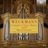 Weckmann: Complete Organ Music cover