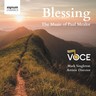 Blessing: The Music of Paul Mealor cover