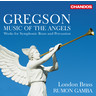 Gregson: Music Of The Angels cover