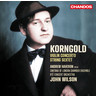 Korngold: Violin Concerto / String Sextet cover