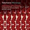 Telemann: Miriways (complete opera recorded in 2017) cover