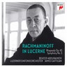 Rachmaninoff in Lucerne - Rhapsody on a Theme of Paganini / Symphony No. 3 cover