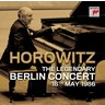 Vladimir Horowitz - The Legendary 1986 Berlin Concert cover