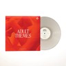 Adult Themes (Limited Edition Opaque White LP) cover