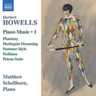 Howells: Piano Music, Vol. 1 [Incls Harlequin Dreaming & Summer Idyls] cover