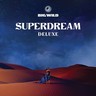 Superdream (Deluxe Recycled Orange Vinyl LP) cover
