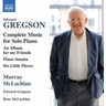 Gregson: Piano Solo Music (complete) cover