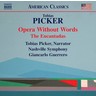 Picker: Opera Without Words / The Encantadas cover