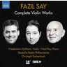Say: Complete Violin Works cover