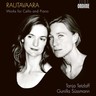 Rautavaara: Works for Cello and Piano cover