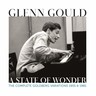 Glenn Gould: A State of Wonder - The Complete Goldberg Variations 1955 & 1981 cover