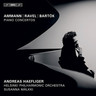 Ammann, Ravel and Bartók: Piano Concertos cover