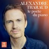 Alexandre Tharaud - Le poète du piano cover