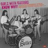 Girls With Guitars Know Why! (LP) cover