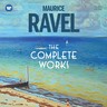 Maurice Ravel: The Complete Works cover