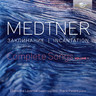 Medtner: Incantation, Complete Songs, Vol. 1 cover
