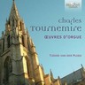 Tournemire: Complete Organ Music- Oeuvres d'Orgue cover