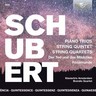 Schubert: Piano Trios, String Quintet, String Quartets cover