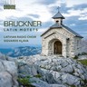 Bruckner: Latin Motets cover