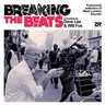 Breaking The Beats: Compiled by Dave Lee & Will Fox cover