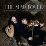 The Mad Lover cover