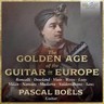The Golden Age of the Guitar in Europe cover