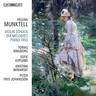 Munktell: Violin Sonata, Dix Mélodies & Kleines Trio cover