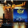 Manuel & The Music of the Mountains Viva Manuel! & The Music of Manuel cover