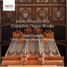 Johann Sebastian Bach: Complete Organ Works cover