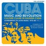 CUBA: Music and Revolution: Culture Clash in Havana: Experiments in Latin Music 1975-85 Vol. 1 cover