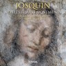 Josquin: Motets & Mass movements cover