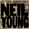 Neil Young Archives Vol. II (1972-1976) cover