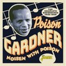Noisen with Poison - The Complete Recordings 1945-1950 cover