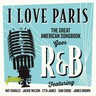 I Love Paris - The Great American Songbook Goes R&B cover