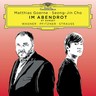 Matthias Goerne: Im Abendrot: Songs By Wagner, Pfitzner, Strauss cover