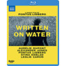 Written on Water - A Dance Film by Pontus Lindberg BLU-RAY cover