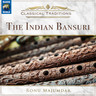 Classical Traditions: The Indian Bansuri cover