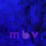 mbv (LP) cover