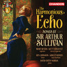 Sullivan: The Harmonious Echo cover