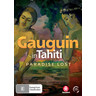 Gauguin in Tahiti: Paradise Lost cover