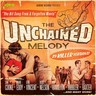 The Unchained Melody: 29 Killer Versions cover