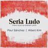 Seria Ludo - Piano music by Graham Lynch cover