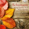 Schumann: String Quartet No. 3 / Piano Quintet cover