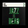 Jazz is Dead 2 cover