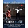 Offenbach: Barbe-Bleue [Blue-beard] (complete operetta recorded in 2019) BLU-RAY cover