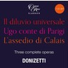 Donizetti: Ugo Conte Di Parigi / Ugo conte di Parigi / L'assedio di Calais (complete operas - remastered) cover