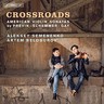 Crossroads: American Violin Sonatas cover