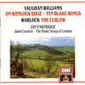 MARBECKS COLLECTABLE: Vaughan Williams: On Wenlock Edge / Ten Blake Songs (with Warlock: The Curlew) cover