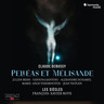 Claude Debussy: Pelléas et Mélisande cover