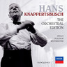 Hans Knappertsbusch: The Orchestral Edition cover